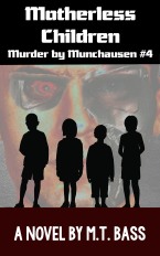 MC220509 - Motherless Children-Munchausen Cover